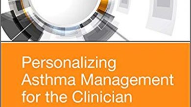 دانلود کتاب Personalizing Asthma Management for the Clinician خرید ایبوک مدیریت آسم برای متخصص بالینی 9780323485524 نویسنده Stanley J. Szefler